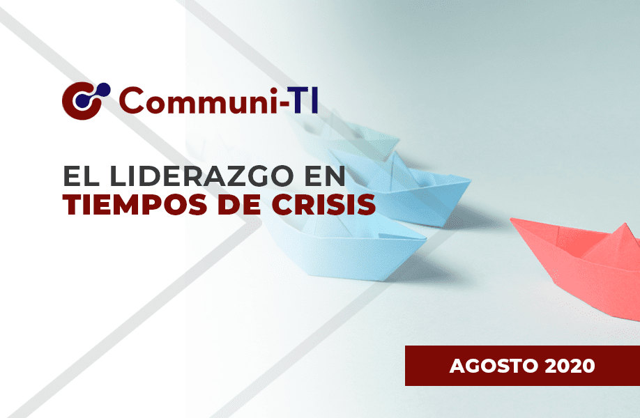 El Liderazgo en Tiempos de Crisis